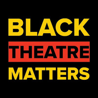 Black Theatre Matters