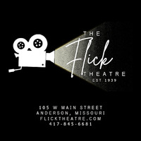 Cultural Heritage Curator The Flick Theatre in Anderson MO