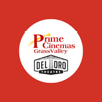 Cultural Heritage Curator Prime Cinemas Del Oro Theatre in Grass Valley CA