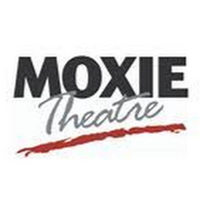 MOXIE Theatre