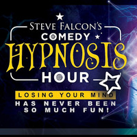 Steve Falcon's Comedy Hypnosis Hour