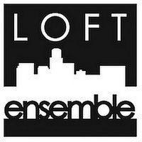 Loft Ensemble