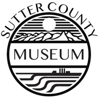 Cultural Heritage Curator Sutter County Museum in Yuba City CA