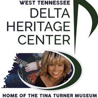 West Tennessee Delta Heritage Center / Tina Turner Museum