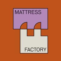 Mattress Factory